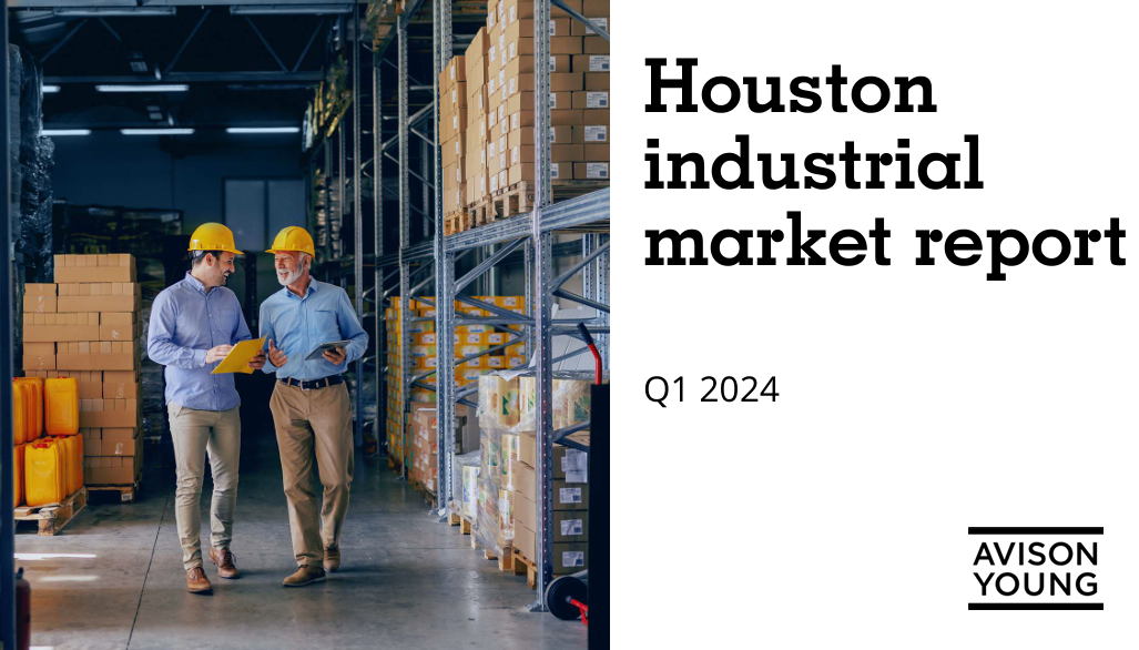 Image for Avison Young releases First Quarter 2024 Industrial Market Report for Houston article